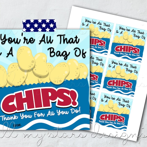 PRINTABLE You're All That And a Bag of CHIPS! Thank You For All You Do! Tag | Instant Download | Potato Chips Treat | Teacher Appreciation