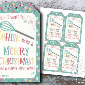 PRINTABLE I Want to WHISK You a Merry Christmas and a Happy New Year! Holiday Tag | Instant Download | Baking Mix | Kitchen Whisk Gift