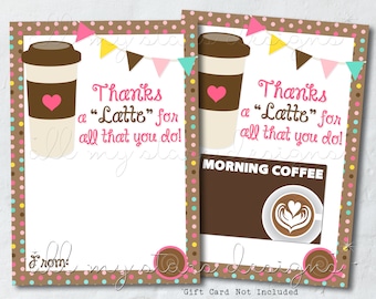 May include: A printable gift card design with a brown and white coffee cup with a pink heart. The text reads "Thanks a "Latte" for all that you do!" and "Morning Coffee". The design has a brown background with pink, yellow, and blue polka dots.