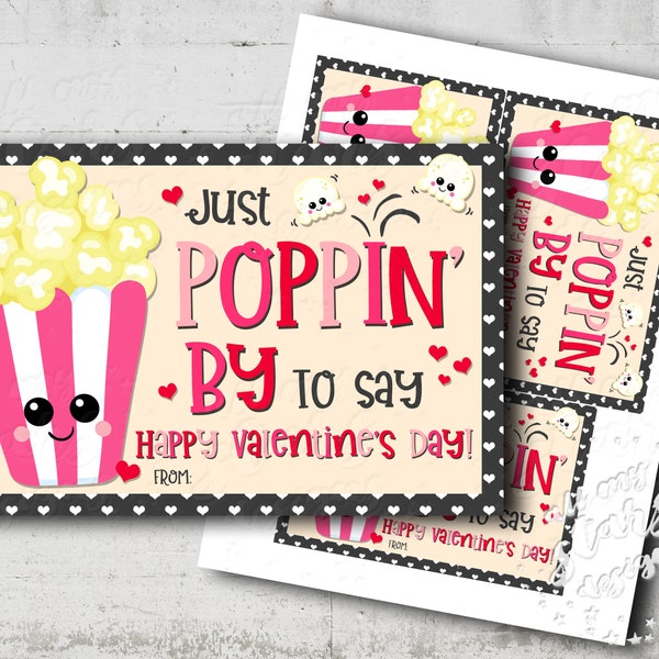 IMPRIMABLE Juste POPPIN' BY pour dire joyeuse Saint-Valentin ! Étiquette | Téléchargement instantané | Pop-corn de la Saint-Valentin | Gâterie pour la classe | Pop-corn pour enfants