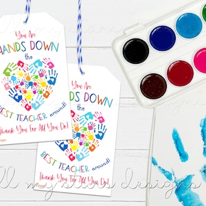 PRINTABLE You Are HANDS DOWN The Best Teacher Around! Thank You For All You Do! Tag  | Instant Download | Hand Soap Teacher Appreciation