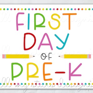 PRINTABLE First Day of Pre-K Sign | Instant Download | Colorful Back To School Photo Sign | Rainbow Dots | Cute Back to School Prop