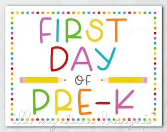 PRINTABLE First Day of Pre-K Sign | Instant Download | Colorful Back To School Photo Sign | Rainbow Dots | Cute Back to School Prop