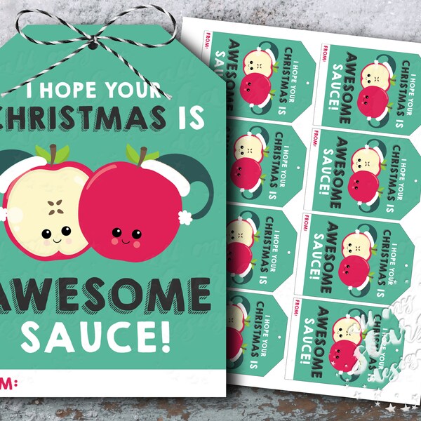 PRINTABLE I Hope Your Christmas Is Awesome-Sauce! Applesauce Pouch Gift Tag | Christmas Apple Butter | Class Christmas | Non-Candy