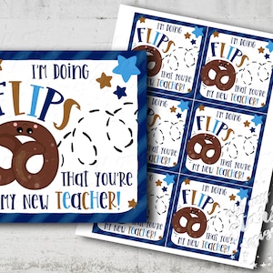 PRINTABLE I&#39;m Doing Flips That You&#39;re My New Teacher! Pretzel Gift Tag | Instant Download | Back to School Teacher | Chocolate Pretzels Tag