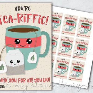 PRINTABLE You're TEA-RIFFIC! Thank You For All You Do! Tea Tag | Instant Download | Tea Cup Gift Tag  | Teacher Staff Employee Appreciation