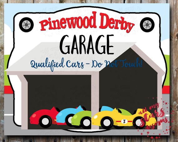 Cub Scout Pinewood Derby Signs Diy Derby Printables Etsy