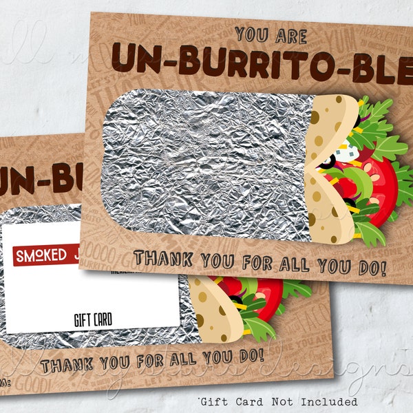 PRINTABLE You Are Un-BURRITO-ble!  Thank You For All You Do! Mexican Restaurant Gift Card Holder | Instant Download | Taco Shop Lunch
