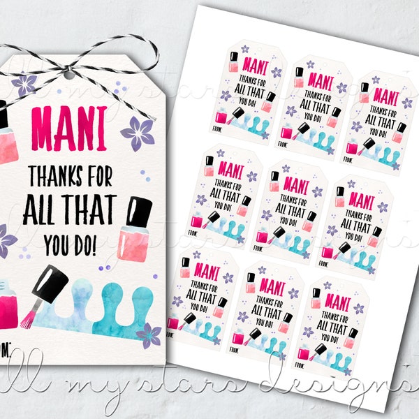 PRINTABLE MANI Thanks For All That You Do! Nail Polish Tag | Instant Download | Teacher Appreciation | Manicure | Spa Day | Mani Pedi Tag