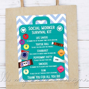 May include: A teal blue printable gift tag with a white heart and the text "Social Worker Survival Kit". The tag features a cartoon trash can with various candies and the text "Life Savers", "Tootsie Roll", "Starburst", "Peppermint Patty", "Snickers", and "Gum" with descriptions for each candy.