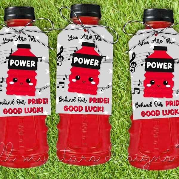 PRINTABLE You Are The POWER Behind Our Pride! Good Luck! Sports Drink Tag | Instant  Download | Band Camp Drink | Band Competition Treat Tag