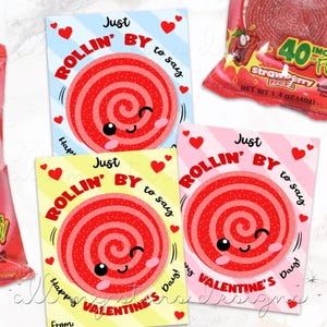 PRINTABLE Just ROLLIN&#39; By To Say Happy Valentine&#39;s Day! Fruity Roll Up Tag | Instant Download | Strawberry Rip and Roll Class Valentine Tag