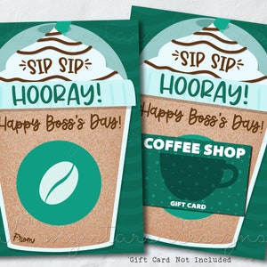 IMPRIMABLE Sip Sip Hourra ! Bonne fête des patrons ! Porte-cartes-cadeaux de café | Téléchargement instantané | Journée d'appréciation des patrons | Merci un Latte