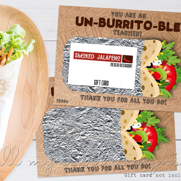 PRINTABLE You Are An Un-BURRITO-ble Teacher! Thank You! Mexican Restaurant Gift Card Holder | Instant Download | Teacher Appreciation