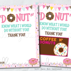 DONUT IMPRIMABLE Sachez ce que je ferais sans vous ! Titulaire de la carte-cadeau | Téléchargement instantané | Donut Merci Détenteur de la carte-cadeau | Carte Pâtisserie