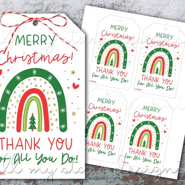 PRINTABLE Merry Christmas! Thank You For All You Do! Holiday Rainbow Tag | Instant Download | Sweet Rainbow Appreciation | Christmas Gift