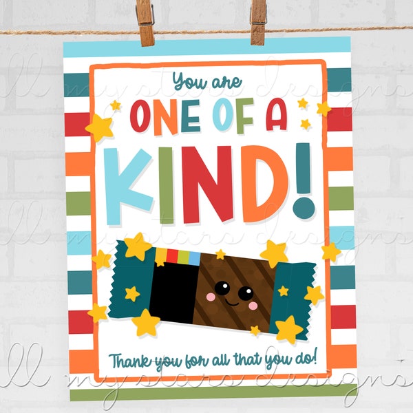 PRINTABLE You Are One of a KIND! Thank You For All That You Do! Sign | Instant Download | Granola Bar Sign | Breakroom Treats | Appreciation