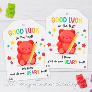 DO WYDRUKOWANIA Powodzenia na teście! Wiemy, że zrobisz, co w twojej mocy! Tag | Natychmiastowe pobranie | Tag cukierków Gummy Bear | Testowanie w szkole
