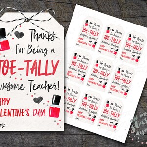 PRINTABLE Thanks for Being a TOE-TALLY Awesome Teacher Valentine Nail ...