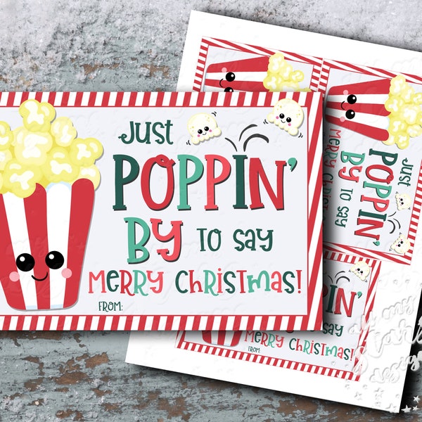 PRINTABLE Just POPPIN' BY To Say Merry Christmas! Tag | Instant Download | Cute Holiday Christmas Popcorn Tag | Teacher, Neighbor, CoWorker