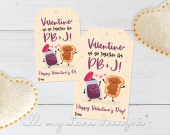 PRINTABLE Valentine, We Go Together Like PB & J! Happy Valentine's Day! Tag | Instant  Download | Peanut Butter Jelly Class Valentine Tag