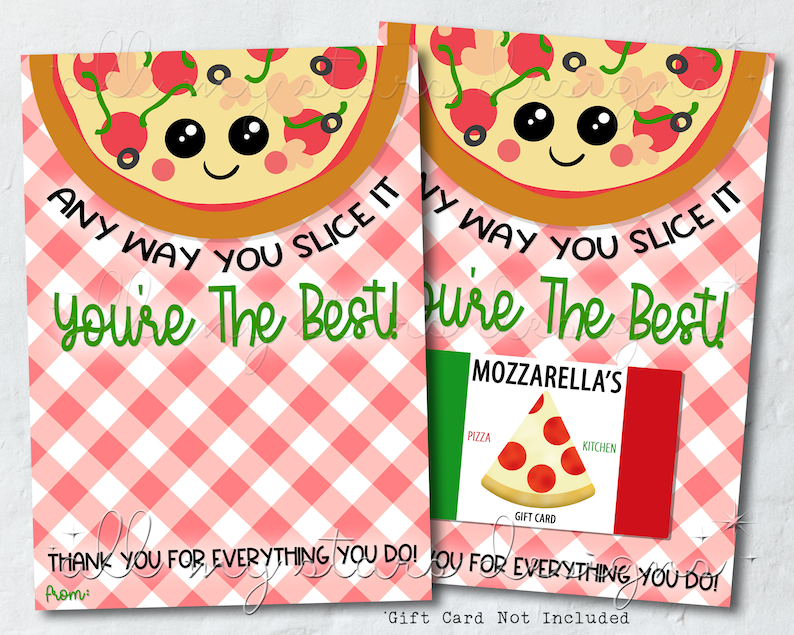 PRINTABLE Any Way You SLICE IT You're the Best Pizza Gift - Etsy