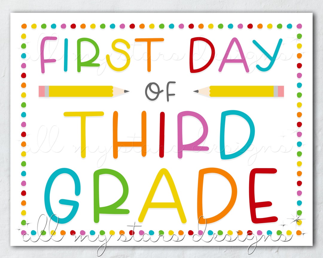 PRINTABLE First Day of Third Grade Sign Instant Download Colorful PRINTABLE First Day of Third Grade Sign Instant Download Colorful
