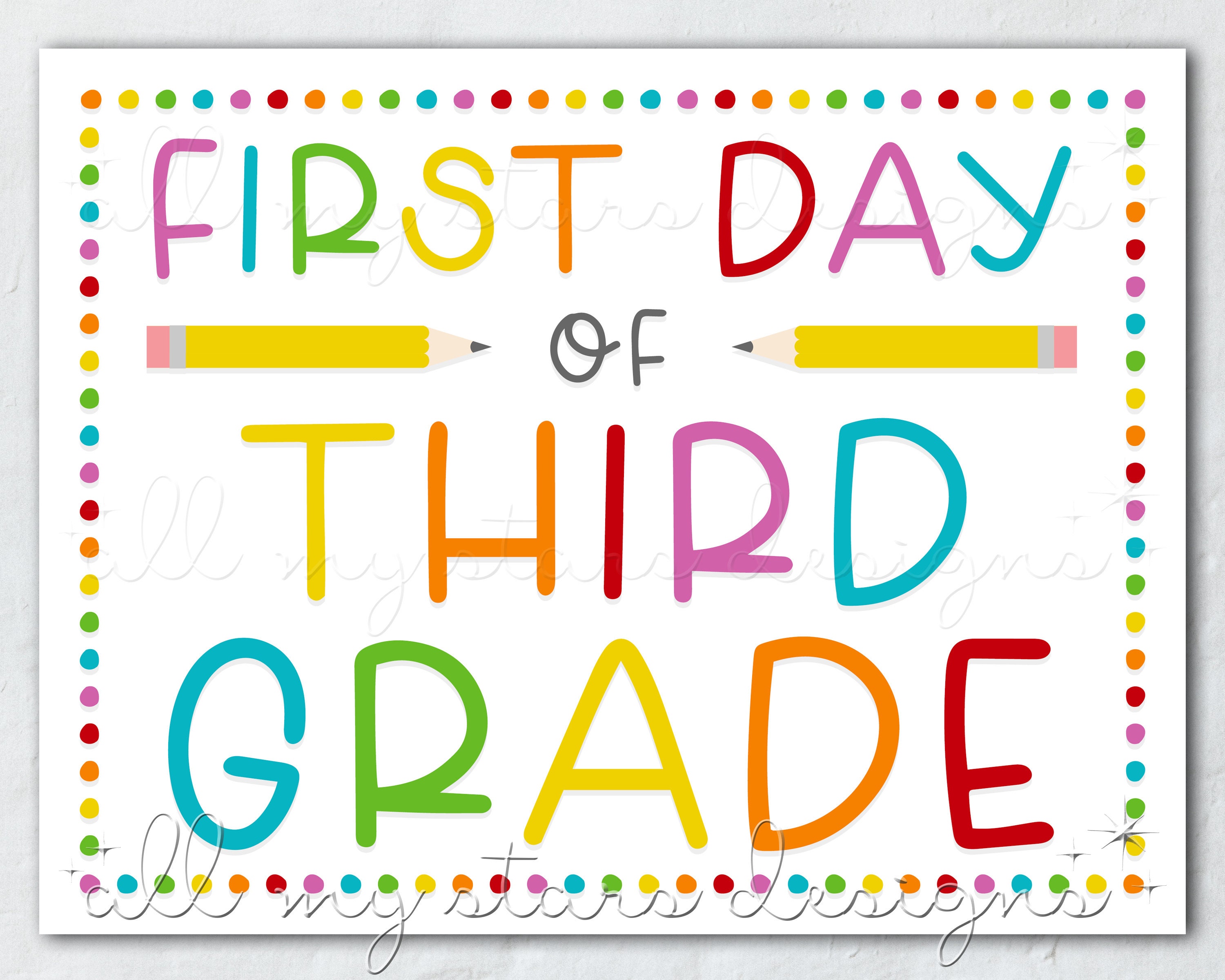 First Day Of 3rd Grade Sign Free Printable Free Download