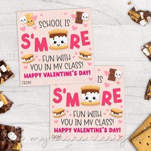 Die Schule macht S&#39;MORE Fun mit dir in meiner Klasse! Fröhlichen Valentinstag! Anhänger | Sofortdownload | Smores | Klasse Leckerli Anhänger