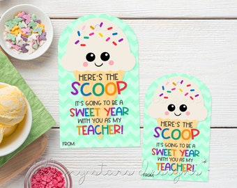 May include: Two turquoise and white ice cream cone shaped gift tags with the text "Here's the Scoop" and "It's going to be a sweet year with you as my teacher!"