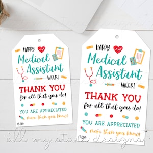 Happy Medical Assistant Week! Thank You For All That You Do! You Are Appreciated More Than You Know! Tag | Instant  Download | MA Thank You