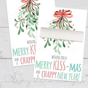 DO DRUKU Życzę Wesołych KISS-mas i CHAPPY Nowego Roku! Tag | Natychmiastowe pobranie | Tag balsamu do ust Mistletoe | Etykieta prezentowa błyszczyka do ust