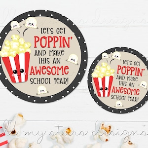 PRINTABLE Let's Get POPPIN' And Make This An Awesome School Year! Tag | Instant Download | Back To School Popcorn | Round Popcorn Tags