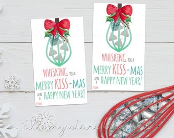 PRINTABLE WHISKING You a Merry KISS-mas and a Happy New Year! Tag  | Instant Download | Whisk & Chocolate Kisses Christmas Gift Tag