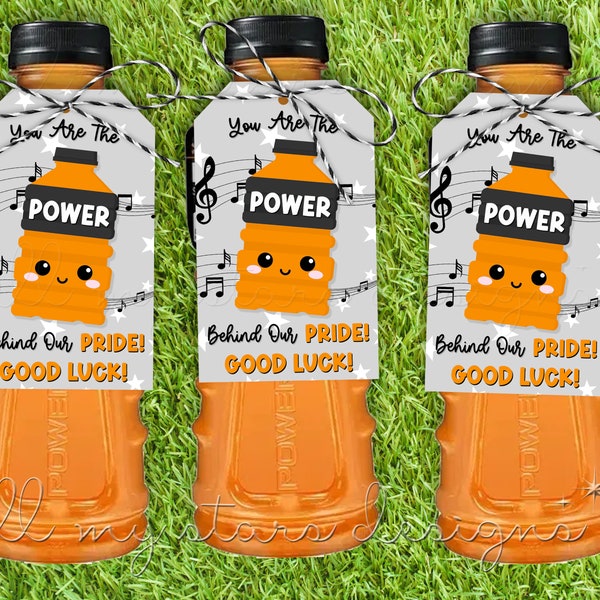 PRINTABLE You Are The POWER Behind Our Pride! Good Luck! Sports Drink Tag | Instant  Download | Band Camp Drink | Band Competition Treat Tag