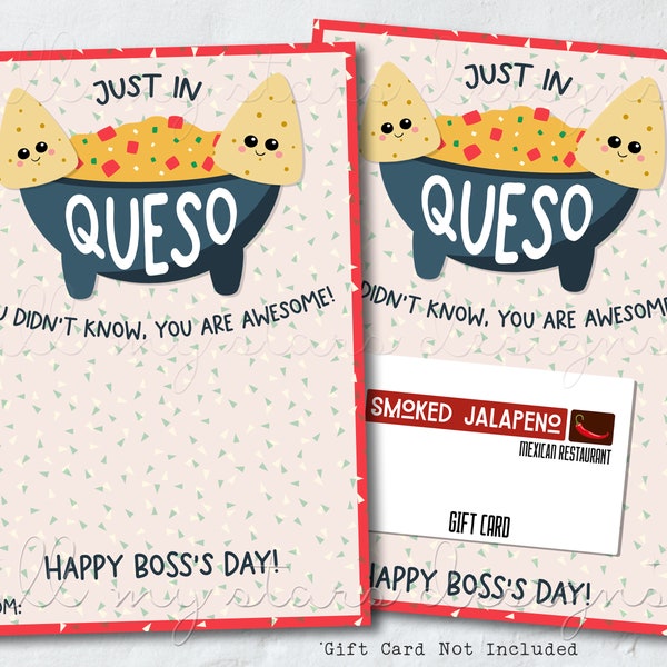 PRINTABLE Just In QUESO You Didn't Know, You Are Awesome! Happy Boss's Day! Gift Card Holder | Instant Download | Happy Boss's Day!