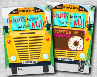 PRINTABLE Thanks For Going The Extra Mile! School Bus Driver Gift Card Holder | Instant Download | Bus Driver Thank You | Appreciation