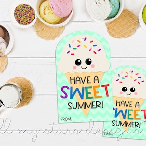 PRINTABLE Have a SWEET Summer! Ice Cream Tag | Instant Download | Ice Cream Cone With Sprinkles | End of School Year Class Treat Tag