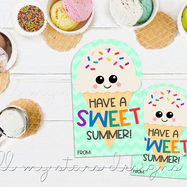 PRINTABLE Have a SWEET Summer! Ice Cream Tag | Instant Download | Ice Cream Cone With Sprinkles | End of School Year Class Treat Tag