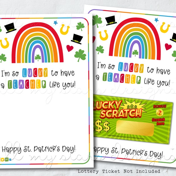 PRINTABLE I'm So LUCKY to have a TEACHER Like You! Happy St. Patrick's Day! Rainbow Lottery Ticket/Gift Card Holder | Instant Download