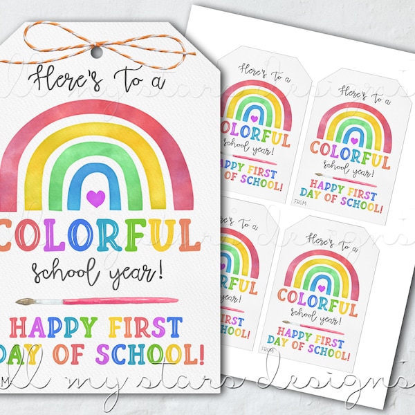 PRINTABLE Here's To A COLORFUL School Year! Happy First Day of School! Watercolor Rainbow Tag | Instant Download | Back To School Tag