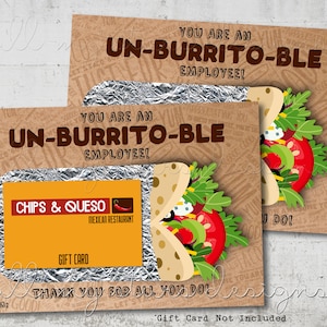 DRUCKBAR Du bist ein un-BURRITO-ble Mitarbeiter! Mexikanisches Restaurant Geschenkkartenhalter | Sofort Download | Taco Shop | Mitarbeiter-Anerkennungs-Mittagessen