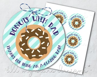 PRINTABLE DONUTS With Dad Parent Appreciation Tag | Thanks For Being An A-Glazing Dad! | PTA or Parent Breakfast | Pastries For Parents