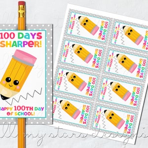 PRINTABLE 100 Days Sharper!  Happy 100th Day of School! Tag | Instant Download | 100th Day of School Treat Tag | 100 Day Pencil Tag