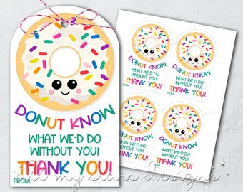 PRINTABLE We DONUT Know What We'd Do Without You Thank | Etsy