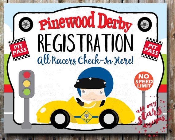 Cub Scout Pinewood Derby Signs Diy Derby Printables Etsy