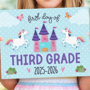 PRINTABLE First Day of Third Grade 2025-2026 Sign | Instant Download | Back To School Picture Sign | Fairy Tale Castle Unicorn Photo Prop