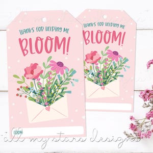 PRINTABLE Thanks For Helping Me BLOOM! Flower Tag | Instant Download | Flower Bouquet, Plant, Flower Seeds Gift Tag | Teacher Appreciation