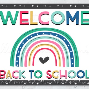 PRINTABLE Welcome Back To School Rainbow Photo Sign | Instant Download | Back to School Photo Prop | Cute Boho Rainbow First Day Memory Sign