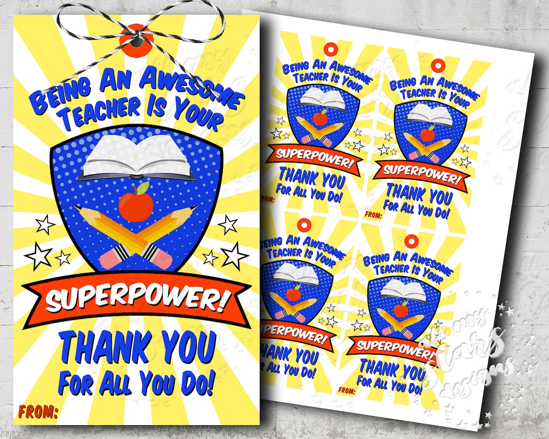PRINTABLE Being an Awesome Teacher is Your SUPERPOWER! Thank You for ...